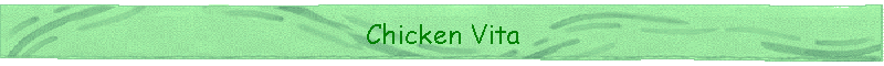 Chicken Vita